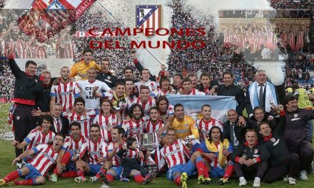 Érase una vez… – Atlético de Madrid CAMPEÓN DE LIGA 2013-2014