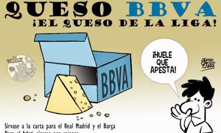 LigaBBVA: La Viñeta Futbolera de Jorge Crespo: Queso BBVA, El queso de la Liga!!